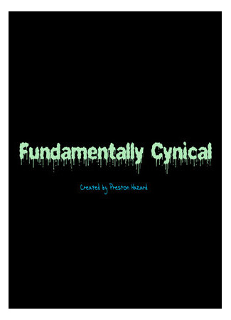 мультик Fundamentally Cynical 16.08.22
