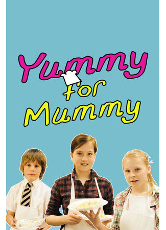мультик Yummy for Mummy 16.08.22