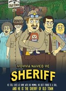 Мама назвала меня Шерифом сезон 2