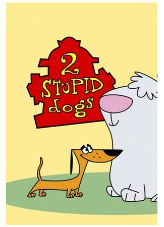 мультик 2 Stupid Dogs, season 1 (Две глупые собаки, 1-й сезон) 16.08.22