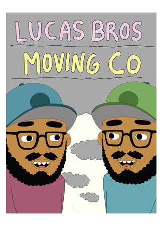 мультик Братья Лукас (Lucas Bros Moving Co) 16.08.22