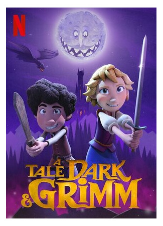 мультик A Tale Dark &amp; Grimm, season 1 (Зловещие истории по сказкам братьев Гримм, 1-й сезон) 16.08.22