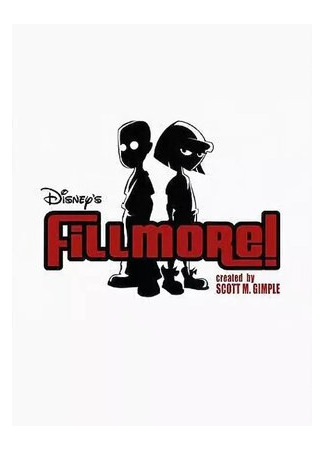 мультик Fillmore!, season 1 (Fillmore!, 1-й сезон) 16.08.22