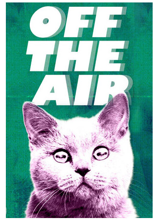 мультик Off the Air, season 1 (Off the Air, 1-й сезон) 16.08.22