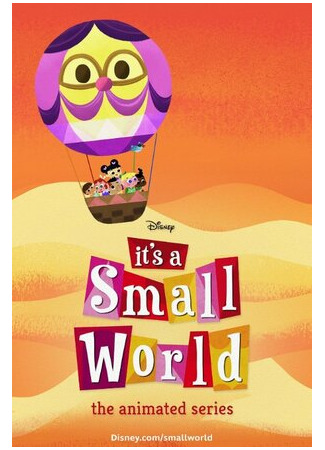 мультик It&#39;s a Small World: The Animated Series 16.08.22
