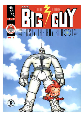 мультик Большой Парень и Расти, мальчик-робот (Big Guy and Rusty the Boy Robot) 16.08.22