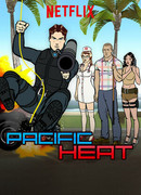 Тихоокеанская жара сезон 1