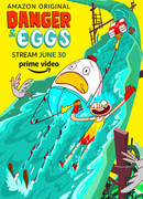 Danger & Eggs сезон 1