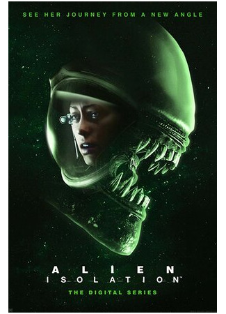 мультик Alien: Isolation, season 1 (Чужой: Изоляция, 1-й сезон) 16.08.22