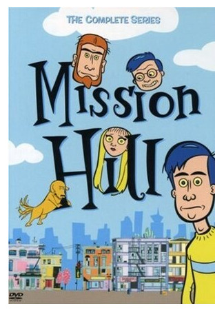 мультик Mission Hill, season 1 (Мишн Хилл, 1-й сезон) 16.08.22