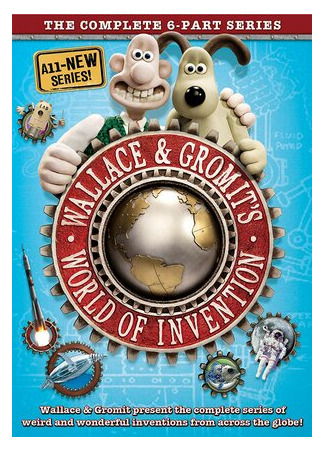 мультик Wallace and Gromit&#39;s World of Invention, season 1 (Мир изобретений Уоллеса и Громита, 1-й сезон) 16.08.22