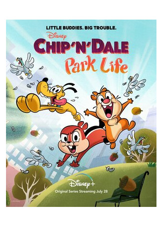 мультик Chip &#39;n&#39; Dale: Park Life, season 1 (Чип и Дейл: Жизнь в парке, 1-й сезон) 16.08.22
