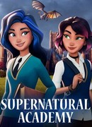 Академия сверхъестественного сезон 1