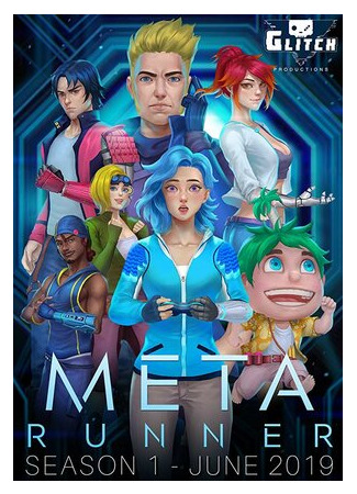 мультик Meta Runner, season 2 (Meta Runner, 2-й сезон) 16.08.22