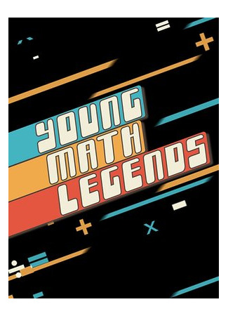 мультик Young Math Legends 16.08.22
