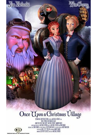 мультик Once Upon a Christmas Village (Однажды в рождественской деревне) 16.08.22