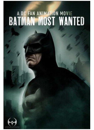 мультик Batman: Most Wanted (2020) 16.08.22
