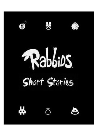 мультик Rabbids Short Stories: Follow the White Rabbid (2019) 16.08.22