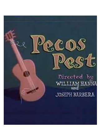мультик Дядюшка Пекос (1955) (Pecos Pest) 16.08.22