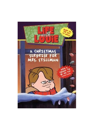 мультик Life with Louie: A Christmas Surprise for Mrs. Stillman (Жизнь с Луи: Рождественский сюрприз для миссис Стиллман (ТВ, 1994)) 16.08.22