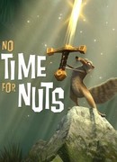 Не время для орехов (2006)