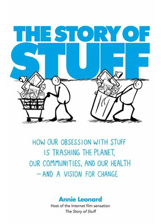 мультик The Story of Stuff (История вещей с Анни Леонард (2007)) 16.08.22