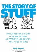 История вещей с Анни Леонард (2007)