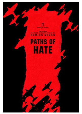 мультик Paths of Hate (Пути ненависти (2010)) 16.08.22