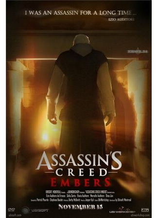 мультик Кредо убийцы: Угли (2011) (Assassin&#39;s Creed: Embers) 16.08.22