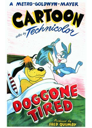 мультик Doggone Tired (Устал как собака (1949)) 16.08.22