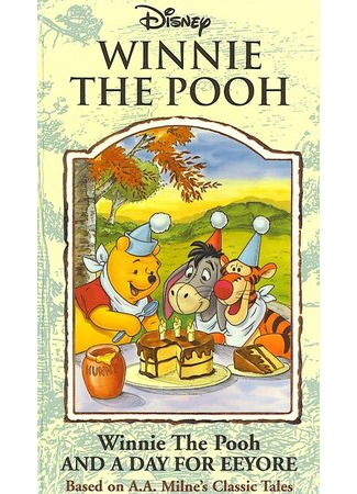 мультик Winnie the Pooh and a Day for Eeyore (Винни Пух и День рождения Иа (1983)) 16.08.22