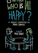 Счастлив ли человек высокого роста?: Анимированная беседа с Ноамом Чомски (2013)