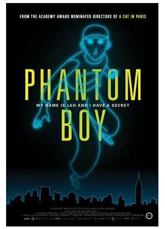 мультик Мальчик-призрак (2015) (Phantom Boy) 16.08.22