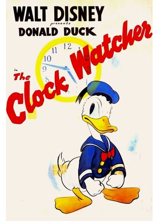 мультик Смотрящий на часы (1945) (The Clock Watcher) 16.08.22