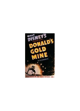 мультик Donald&#39;s Gold Mine (Золотой прииск Дональда (1942)) 16.08.22