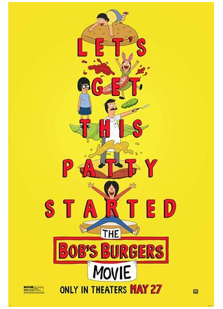 мультик The Bob&#39;s Burgers Movie (Закусочная Боба. Фильм (2022)) 16.08.22