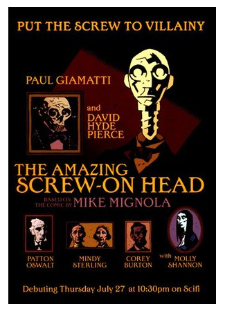 мультик The Amazing Screw-On Head (Удивительный Болтов-Головин (ТВ, 2006)) 16.08.22