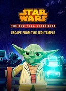 Новые хроники Йоды: Побег из храма джедаев (ТВ, 2014)