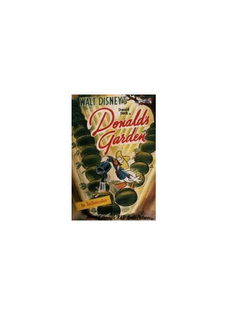 мультик Donald&#39;s Garden (Сад Дональда (1942)) 16.08.22