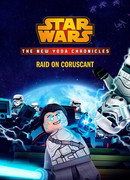 LEGO Звёздные войны. Хроники Йоды. Нападение на Корусант (ТВ, 2014)