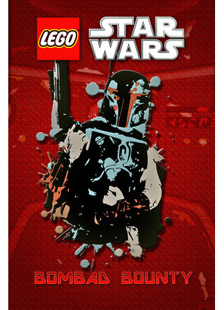 мультик Lego Звездные войны: Награда Бомбада (ТВ, 2010) (Lego Star Wars: Bombad Bounty) 16.08.22