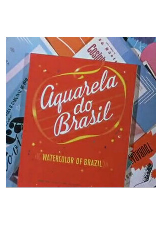 мультик Aquarela do Brasil (Акварель Бразилии (1942)) 16.08.22