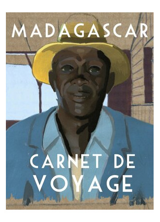 мультик Мадагаскар, путевой дневник (2010) (Madagascar, carnet de voyage) 16.08.22