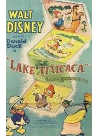 мультик Donald Duck Visits Lake Titicaca (1955) 16.08.22