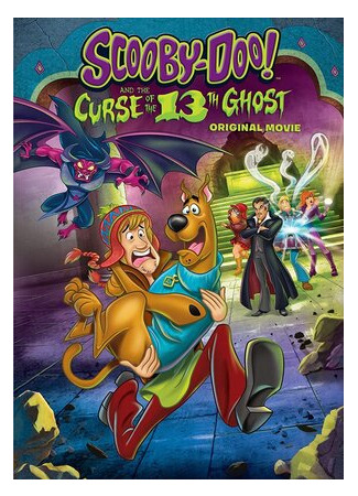 мультик Скуби-Ду и проклятье тринадцатого призрака (ТВ, 2019) (Scooby-Doo! and the Curse of the 13th Ghost) 16.08.22