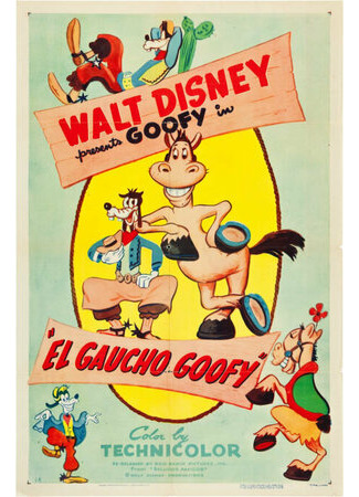 мультик El Gaucho Goofy (Эль Гаучо Гуфи (1943)) 16.08.22