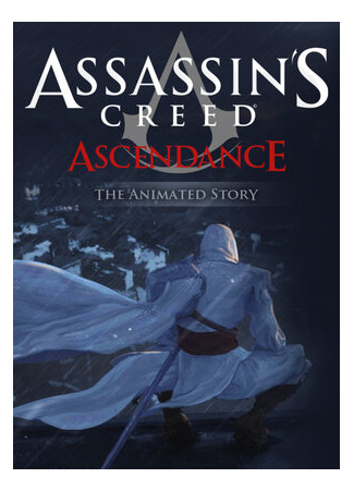 мультик Assassin&#39;s Creed: Ascendance (Кредо убийцы: Господство (2010)) 16.08.22
