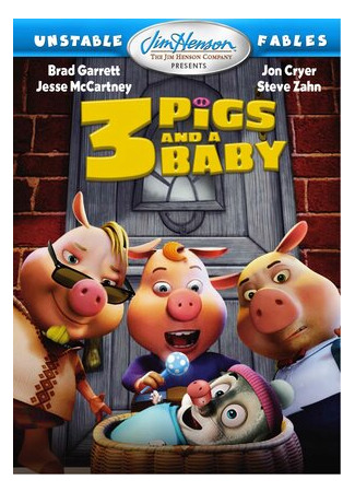 мультик Unstable Fables: 3 Pigs &amp; a Baby (Изменчивые басни: 3 поросенка и ребенок (2008)) 16.08.22