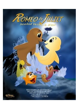мультик Romeo &amp; Juliet: Sealed with a Kiss (Ромео и Джульета: Скрепленные поцелуем (2006)) 16.08.22