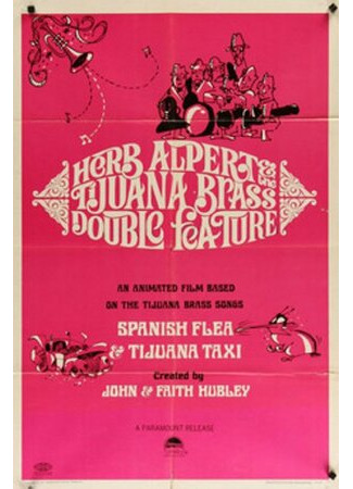 мультик Херб Элперт и тихуанская игра на духовых (1966) (A Herb Alpert &amp; the Tijuana Brass Double Feature) 16.08.22